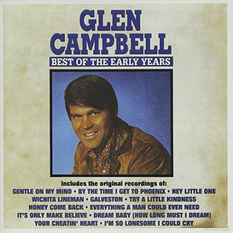 Glen Campbell: Best Of The Early Years [CD]