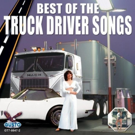 Best Of Truck Driver Songs: Best Of Truck Driver Songs [CD]