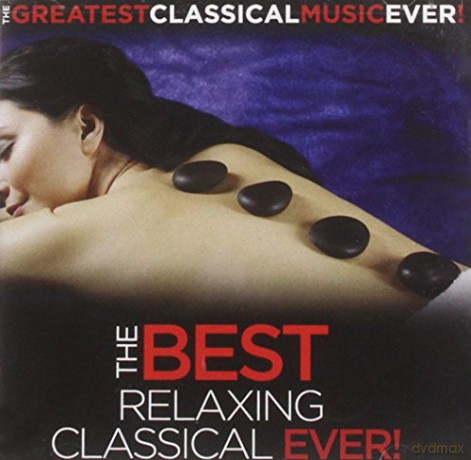 Best Relaxing Classical Ever! - 94 [CD]