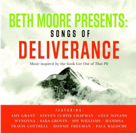 Beth Moore Presents-Songs Of Deliverance [CD]