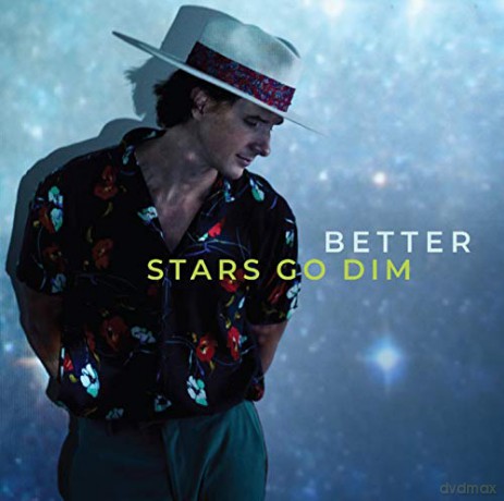 Stars Go Dim: Better [CD]