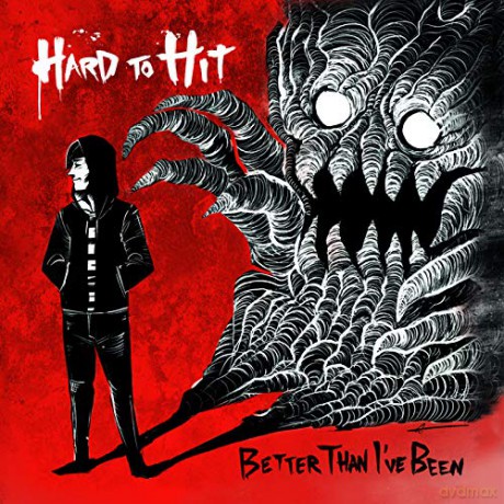 Hard To Hit: Better Than I'Ve Been [CD]