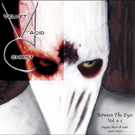Velvet Acid Christ: Between The Eyes Vol.1 [CD]
