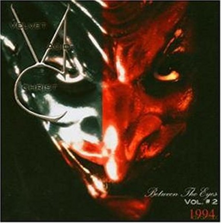 Velvet Acid Christ: Between The Eyes Vol.2 [CD]
