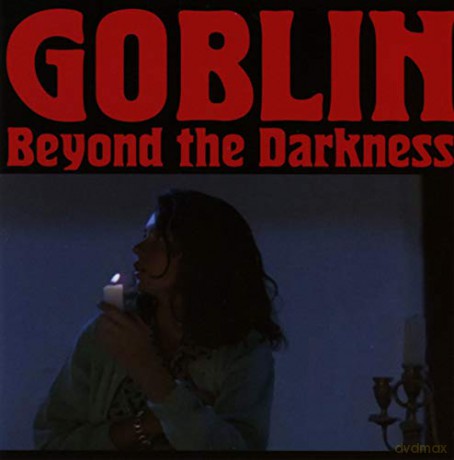 Goblin: Beyond The Darkness 1977-2001 [CD]