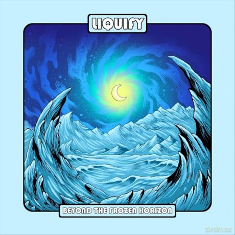 Liquify: Beyond the Frozen Horizon [CD]
