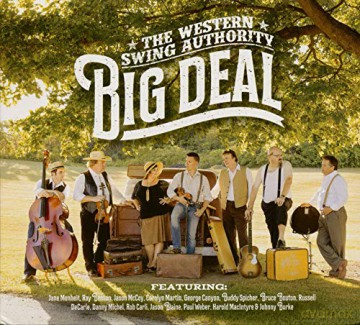 Western Swing Authority: Big Deal [CD]