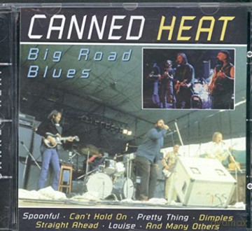 Canned Heat: Big Road Blues [CD]