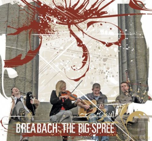 Breabach: Big Spree [CD]