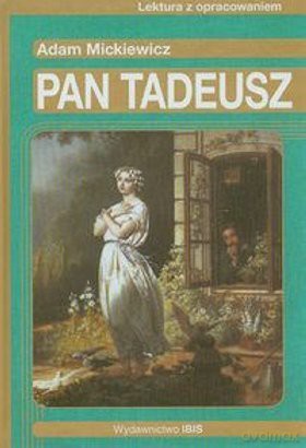 Pan Tadeusz - Adam Mickiewicz [KSIĄŻKA]