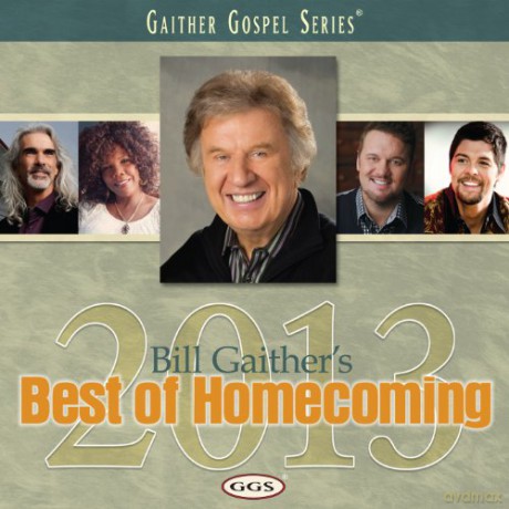 Bill Gaither-Best Of Homecoming 2013 [CD]