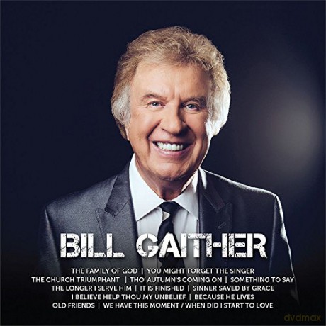 Bill Gaither-Icon [CD]
