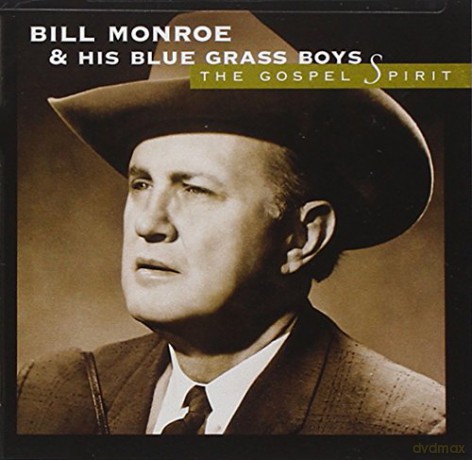 Bill Monroe-Gospel Spirit [CD]