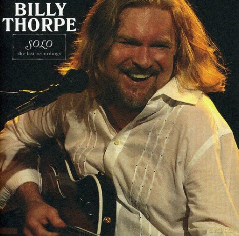 Billy Thorpe-Solo The Last Recordings [2CD]