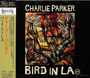 Charlie Parker: Bird In La [2CD]