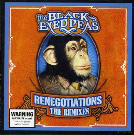 Black Eyed Peas-Renegotiations- The Remixes [CD]
