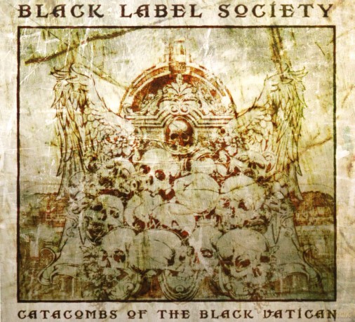 Black Label Society-Catacombs Of The Black Vatican [CD]