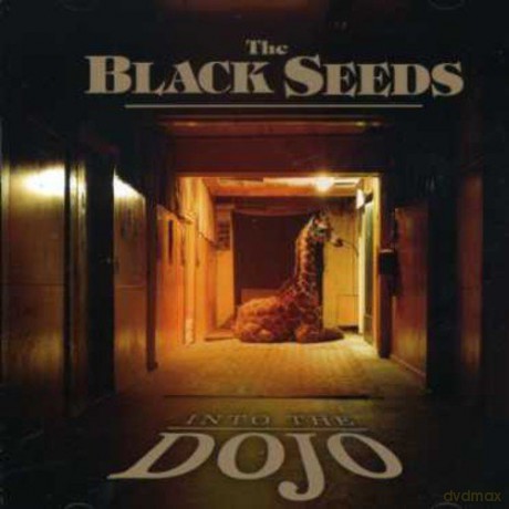 Black Seeds: Black Seeds - Into The Dojo (aus) [CD]