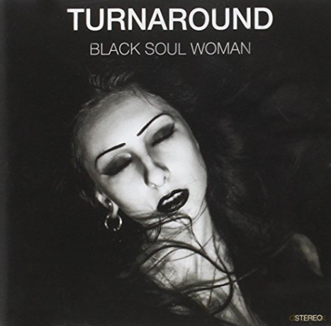 Turnaround: Black Soul Woman [CD]