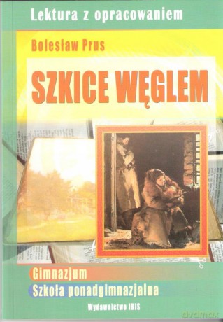 Szkice węglem  - Bolesław Prus [KSIĄŻKA]