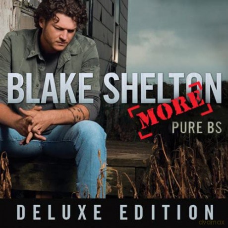 Blake Shelton-Pure Bs (Deluxe) [CD]