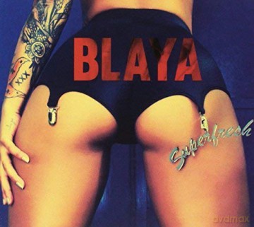 Blaya-Superfresh [CD]