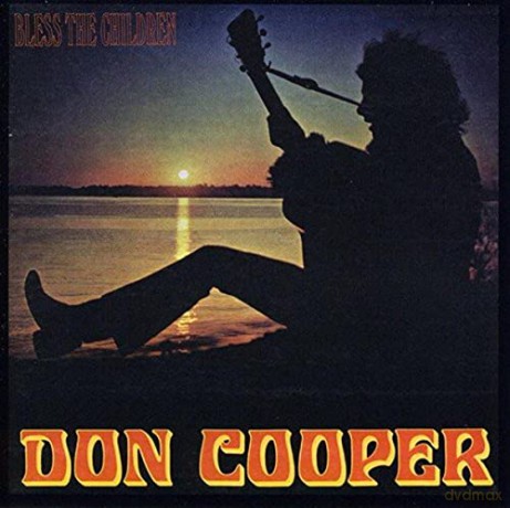 Don Cooper: Bless The Children [CD]