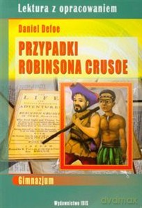 Przypadki Robinsona Crusoe - Daniel Defoe [KSIĄŻKA]