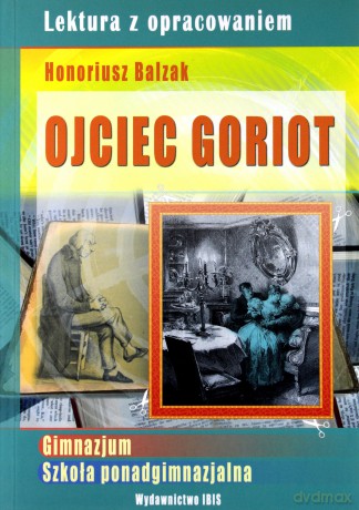 Ojciec Goriot - H. de Balzac [KSIĄŻKA]
