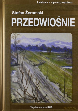 Przedwiośnie - Stefan Żeromski [KSIĄŻKA]