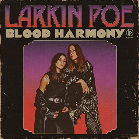 Larkin Poe: Blood Harmony [CD]