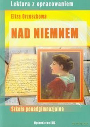 Nad Niemnem - Eliza Orzeszkowa [KSIĄŻKA]