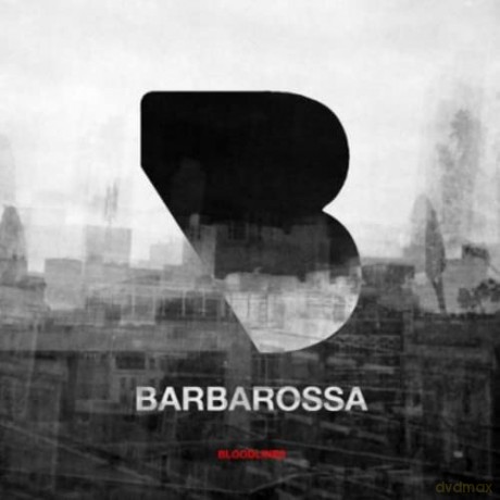 Barbarossa: Bloodlines [CD]