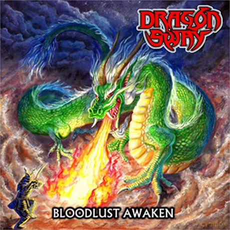 Dragon Sway: Bloodlust Awaken [CD]