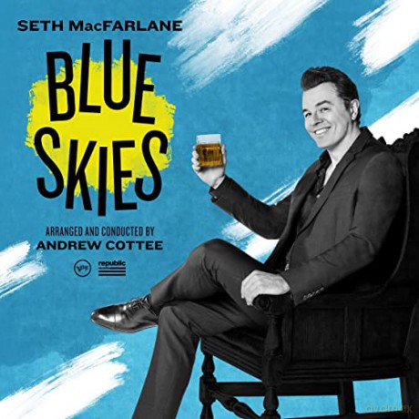 Seth Macfarlane: Blue Skies [CD]