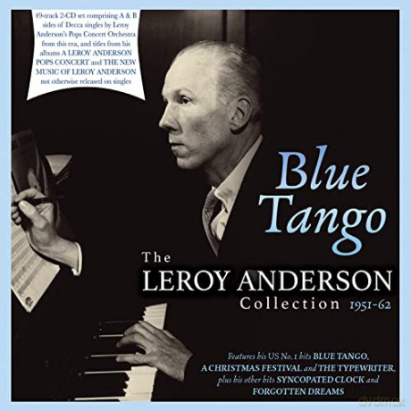 Leroy Anderson: Blue Tango: The Leroy Anderson Collection 1951-62 [2CD]
