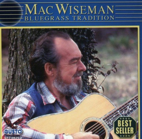 Mac Wiseman: Bluegrass Tradition [CD]