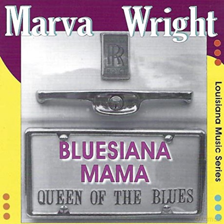 Marva Wright: Bluesiana Mama [CD]