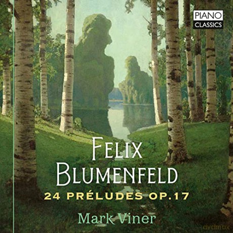 Mark Viner: Blumenfeld:24 Preludes Op.17 [CD]
