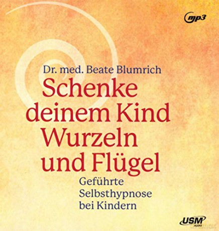 Blumrich-Selbsthypnose Bei Kindern [CD]