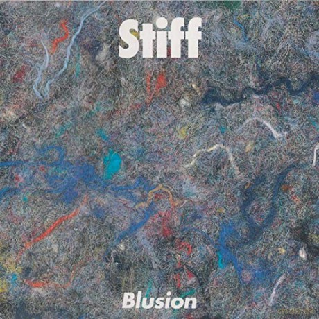 Stiff: Blusion [CD]
