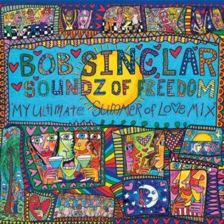 Bob Sinclair-Soundz Of Freedom [CD]