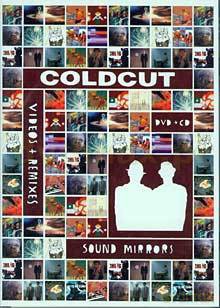 Coldcut: Sound Mirrors Videos And Remixes [CD]+[DVD]