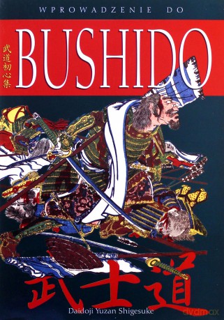 Wprowadzenie do bushido - Shigesuke Daidoji Yuzan [