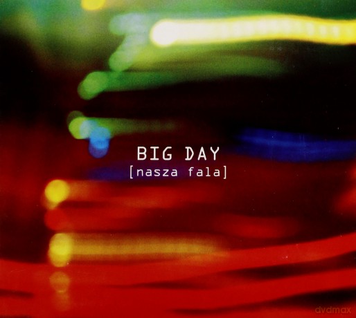Big Day: Nasza Fala (digipack) [CD]