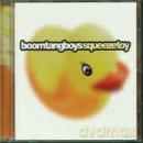 Boom Tang Boys-Squeeze Toy [CD]