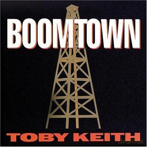 Toby Keith: Boomtown [CD]