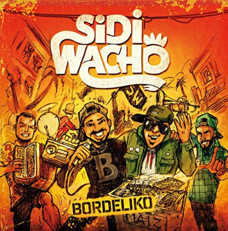 Sidi Wacho: Bordeliko [CD]