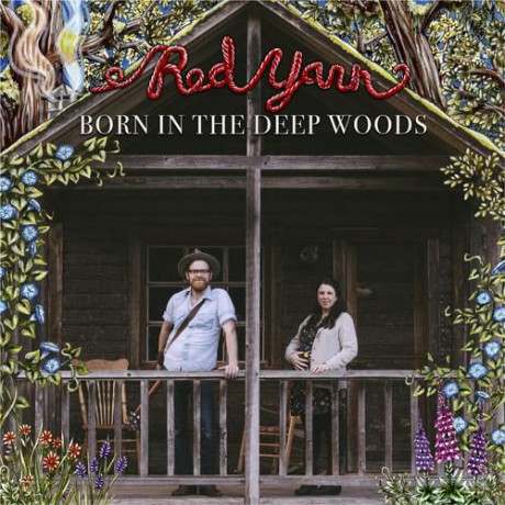 Red Yarn: Born In The Deep Woods [CD]
