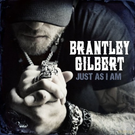 Brantley Gilbert-Just As I Am [CD]
